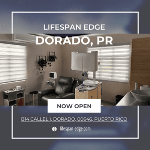 Lifespan Edge Expands to Puerto Rico Amid Growing Demand for Longevity Treatments