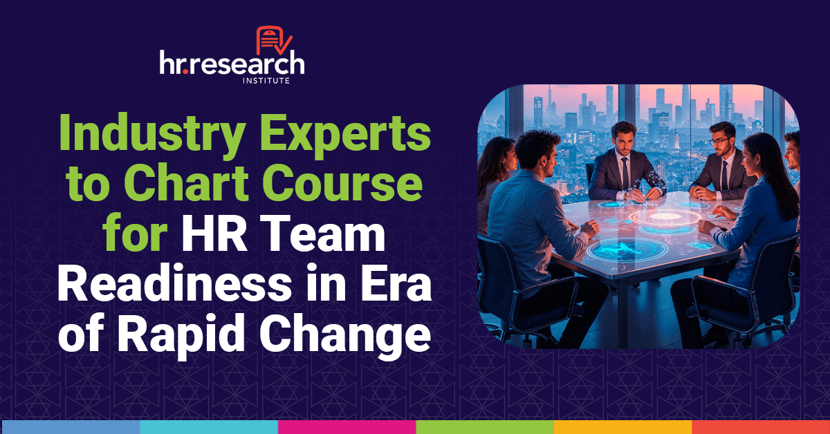 HR Research Institute Launches Advisory Board to Shape Future HR Capabilities
