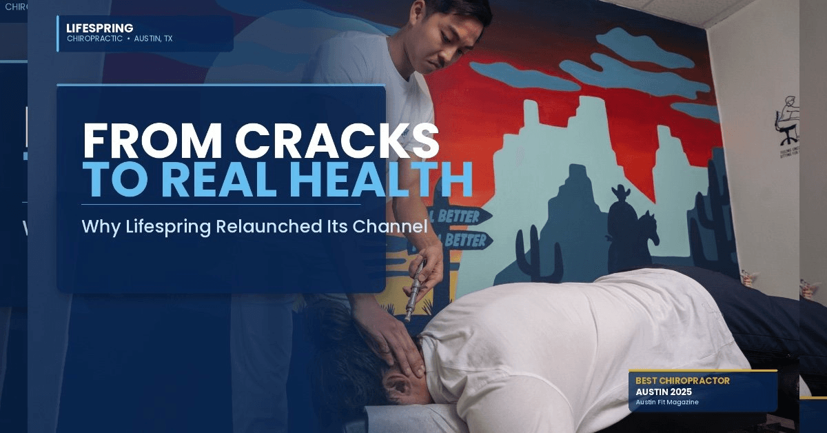Austin Chiropractic Clinic Shifts YouTube Content from Adjustment Sounds to Modern Health Education